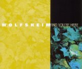 Wolfsheim - Find You're Here (Single Edit)